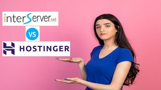 Interserver Vs Hostinger
